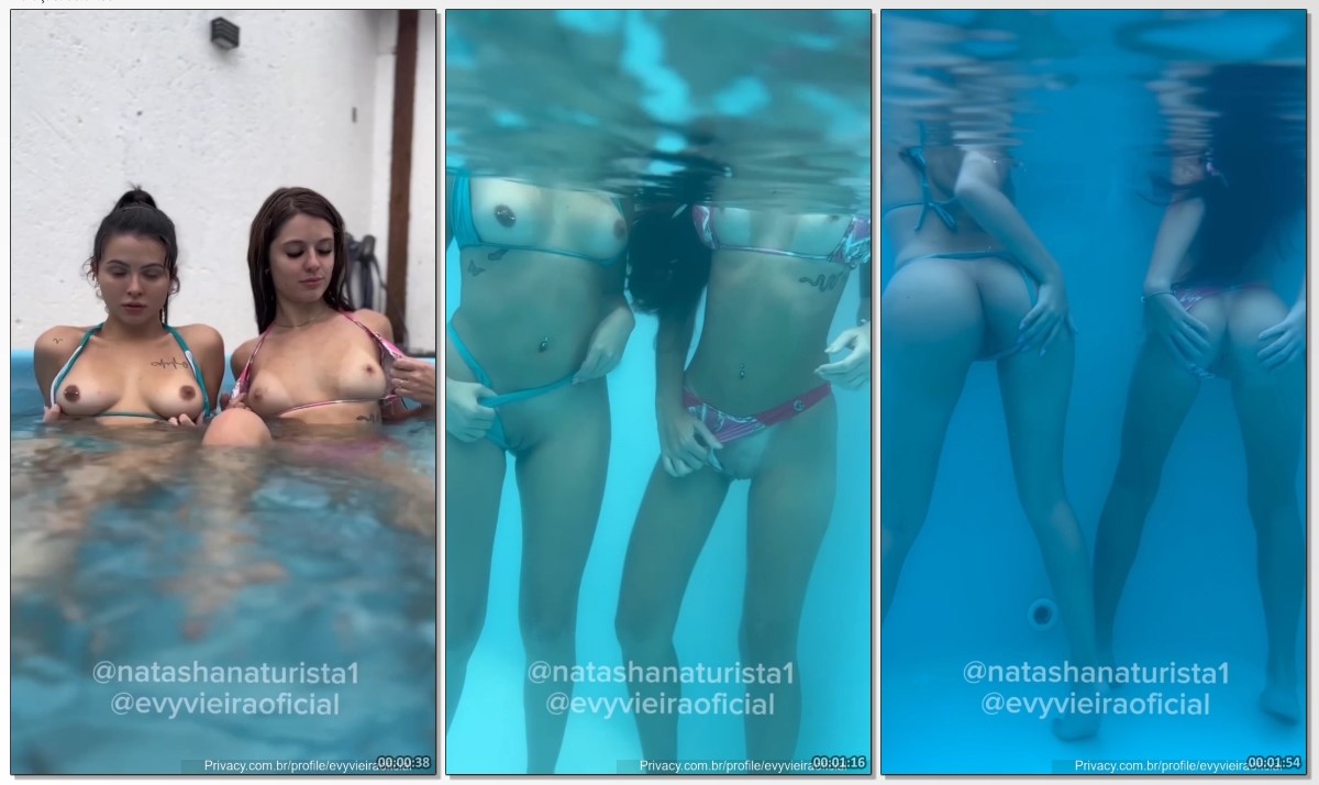 Evy Vieira e Natasha Naturista nuas mostrando as bucetas na piscina